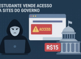 Estudante vende acessos a sites governamentais