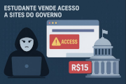 Estudante vende acessos a sites governamentais