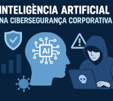 IA na segurança, proteção e ameaça