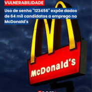 Vulnerabilidades  nos sistemas do McDonald’s